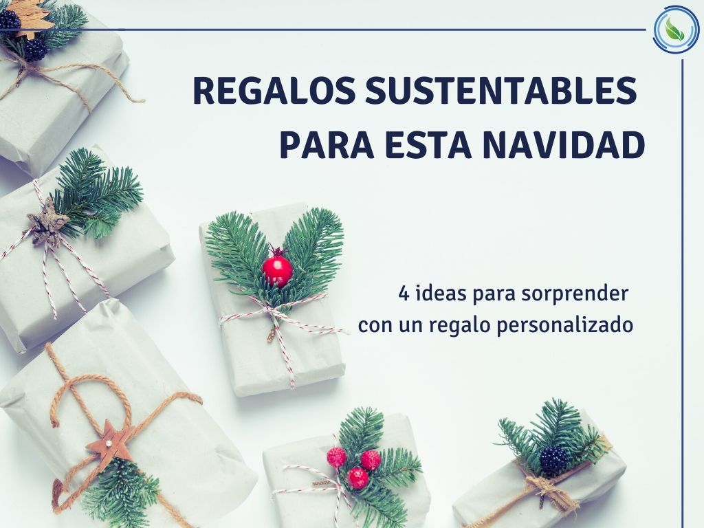 Regalos sustentables para Navidad.